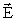 E